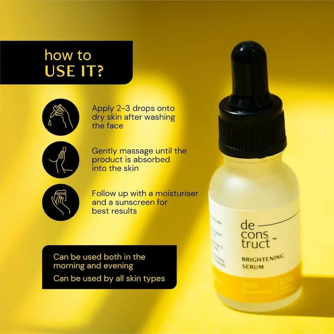 Deconstruct Brightening Serum – 10% Niacinamide + 0.3% Alpha Arbutin- 30ml